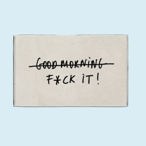 Badematte helen b »f*ck it“